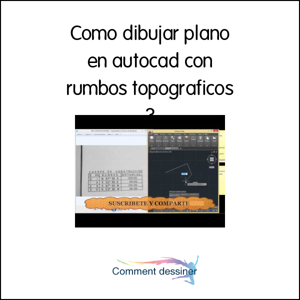 Como dibujar plano en autocad con rumbos topograficos